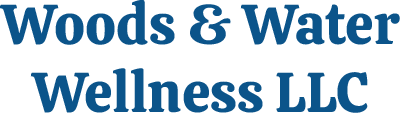 Woods & Water Wellness LLC
